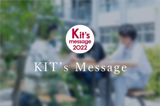 KIT’s Message